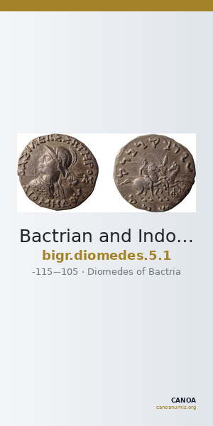 Bactrian and Indo-Greek Coinage Diomedes 5.1 — CANOA