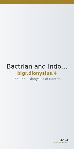 Bactrian and Indo-Greek Coinage Dionysius 4 — CANOA