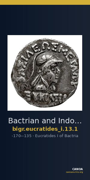 Bactrian and Indo-Greek Coinage Eucratides I 13.1 — CANOA