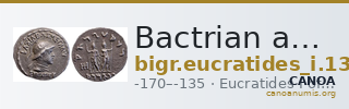 Bactrian and Indo-Greek Coinage Eucratides I 13.2 — CANOA