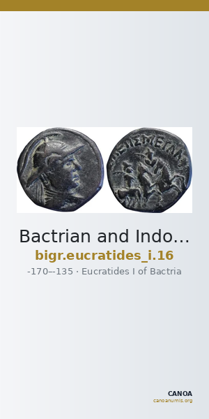 Bactrian and Indo-Greek Coinage Eucratides I 16 — CANOA