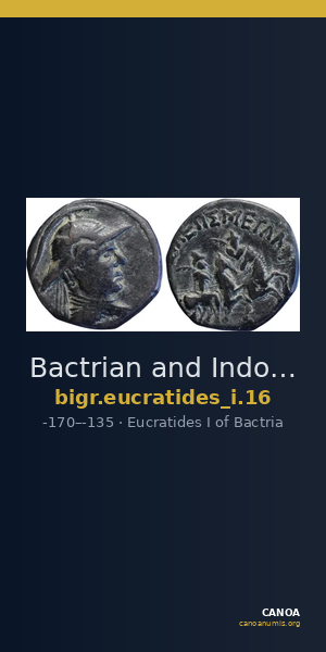 Bactrian and Indo-Greek Coinage Eucratides I 16 — CANOA