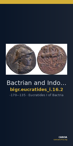 Bactrian and Indo-Greek Coinage Eucratides I 16.2 — CANOA