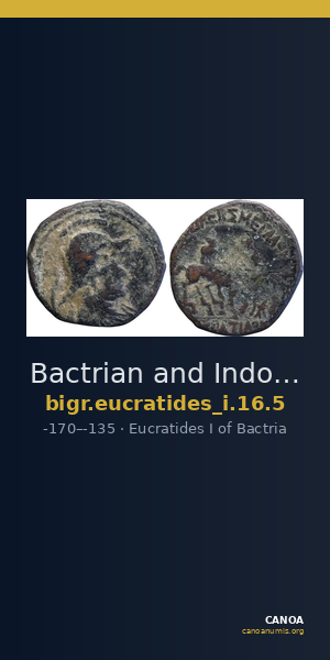 Bactrian and Indo-Greek Coinage Eucratides I 16.5 — CANOA