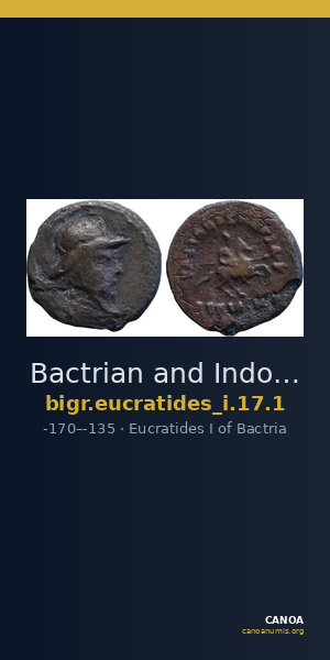 Bactrian and Indo-Greek Coinage Eucratides I 17.1 — CANOA