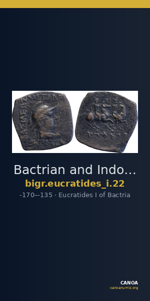 Bactrian and Indo-Greek Coinage Eucratides I 22 — CANOA