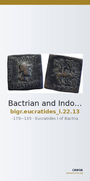 Bactrian and Indo-Greek Coinage Eucratides I 22.13 — CANOA