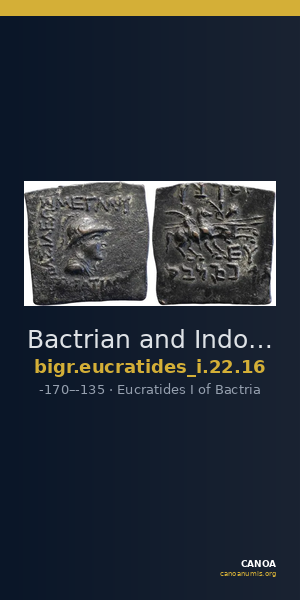 Bactrian and Indo-Greek Coinage Eucratides I 22.16 — CANOA