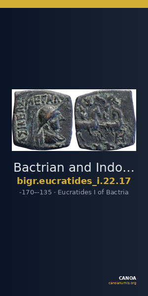 Bactrian and Indo-Greek Coinage Eucratides I 22.17 — CANOA