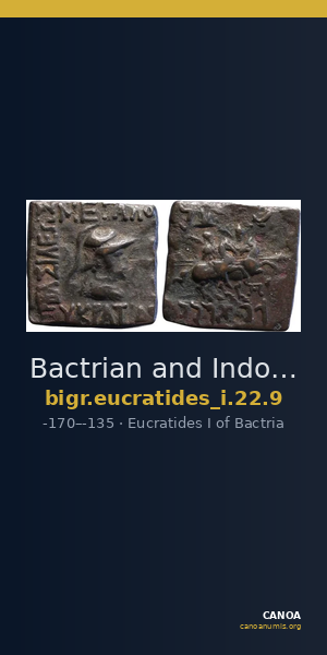 Bactrian and Indo-Greek Coinage Eucratides I 22.9 — CANOA