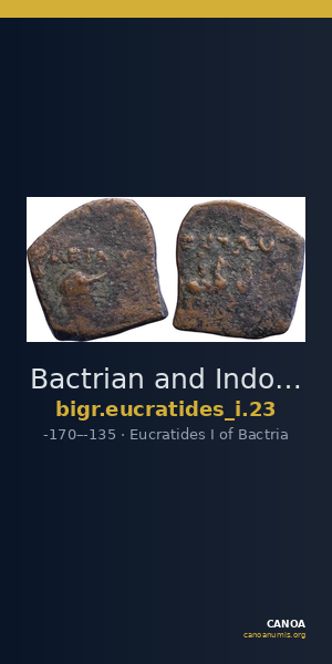 Bactrian and Indo-Greek Coinage Eucratides I 23 — CANOA