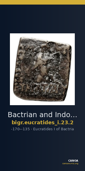 Bactrian and Indo-Greek Coinage Eucratides I 23.2 — CANOA