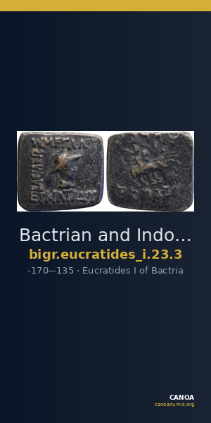 Bactrian and Indo-Greek Coinage Eucratides I 23.3 — CANOA