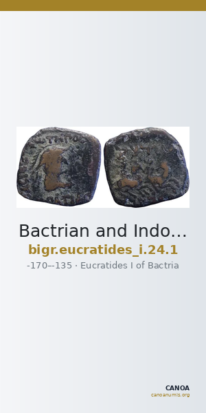Bactrian and Indo-Greek Coinage Eucratides I 24.1 — CANOA