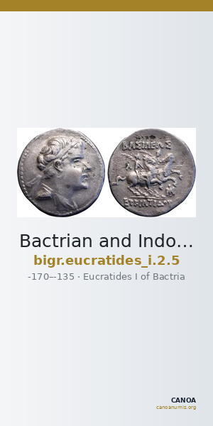 Bactrian and Indo-Greek Coinage Eucratides I 2.5 — CANOA