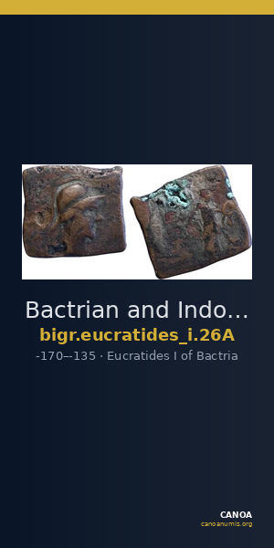 Bactrian and Indo-Greek Coinage Eucratides I 26A — CANOA