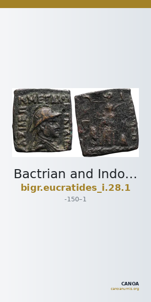 Bactrian and Indo-Greek Coinage Eucratides I 28.1 — CANOA