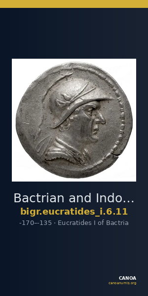 Bactrian and Indo-Greek Coinage Eucratides I 6.11 — CANOA