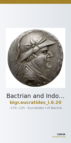 Bactrian and Indo-Greek Coinage Eucratides I 6.20 — CANOA