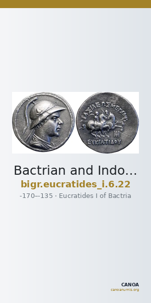 Bactrian and Indo-Greek Coinage Eucratides I 6.22 — CANOA