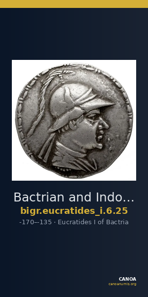 Bactrian and Indo-Greek Coinage Eucratides I 6.25 — CANOA