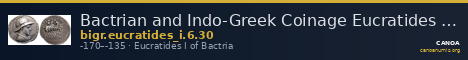 Bactrian and Indo-Greek Coinage Eucratides I 6.30 — CANOA