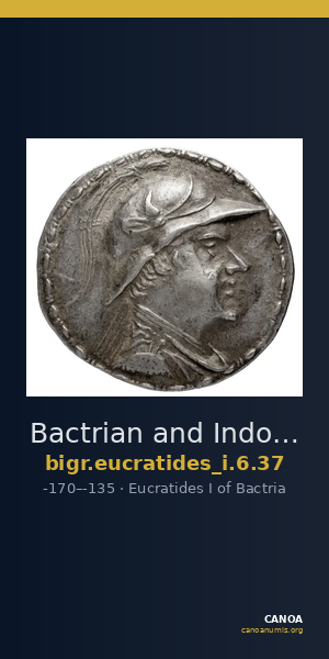 Bactrian and Indo-Greek Coinage Eucratides I 6.37 — CANOA