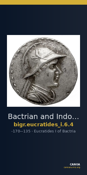 Bactrian and Indo-Greek Coinage Eucratides I 6.4 — CANOA