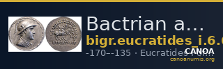 Bactrian and Indo-Greek Coinage Eucratides I 6.6 — CANOA