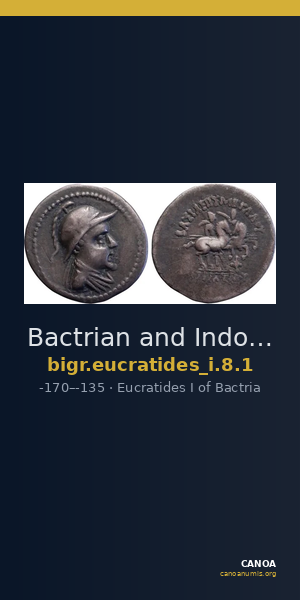 Bactrian and Indo-Greek Coinage Eucratides I 8.1 — CANOA