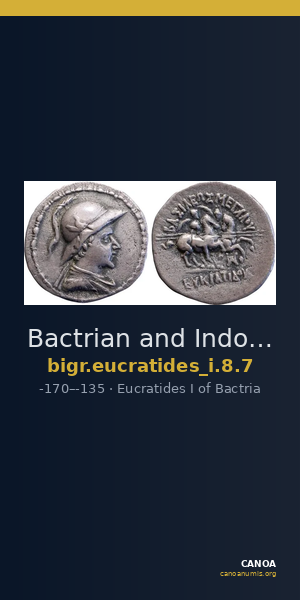 Bactrian and Indo-Greek Coinage Eucratides I 8.7 — CANOA