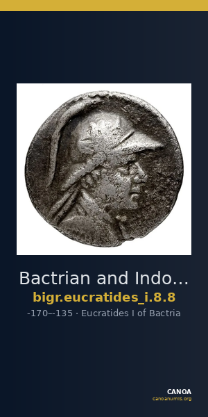 Bactrian and Indo-Greek Coinage Eucratides I 8.8 — CANOA