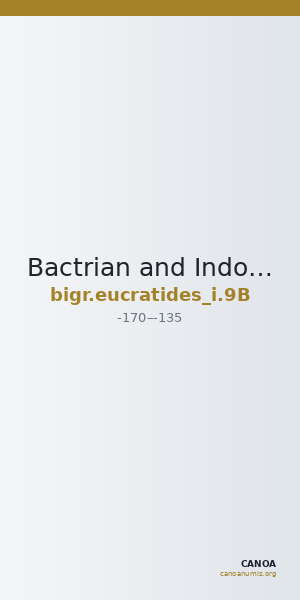 Bactrian and Indo-Greek Coinage Eucratides I 9B — CANOA