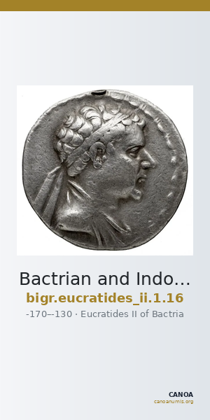 Bactrian and Indo-Greek Coinage Eucratides II 1.16 — CANOA