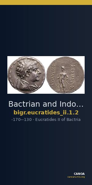 Bactrian and Indo-Greek Coinage Eucratides II 1.2 — CANOA