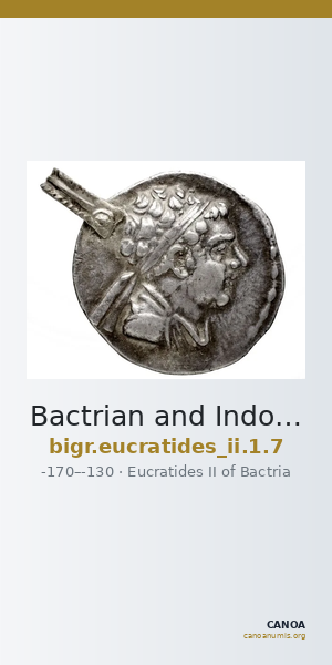 Bactrian and Indo-Greek Coinage Eucratides II 1.7 — CANOA