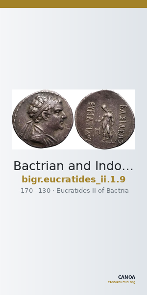 Bactrian and Indo-Greek Coinage Eucratides II 1.9 — CANOA