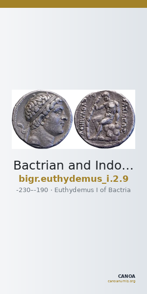 Bactrian and Indo-Greek Coinage Euthydemus I 2.9 — CANOA