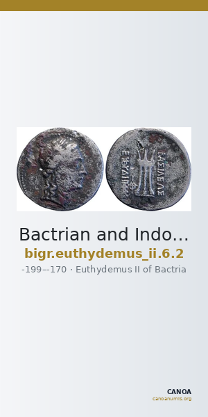 Bactrian and Indo-Greek Coinage Euthydemus II 6.2 — CANOA