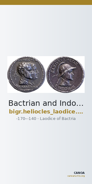 Bactrian and Indo-Greek Coinage Heliocles and Laodice 2.1 — CANOA