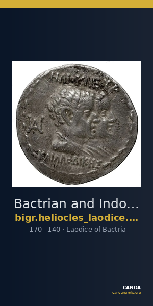 Bactrian and Indo-Greek Coinage Heliocles and Laodice 3.1 — CANOA