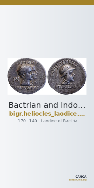 Bactrian and Indo-Greek Coinage Heliocles and Laodice 4.1 — CANOA