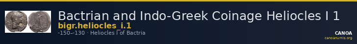 Bactrian and Indo-Greek Coinage Heliocles I 1 — CANOA