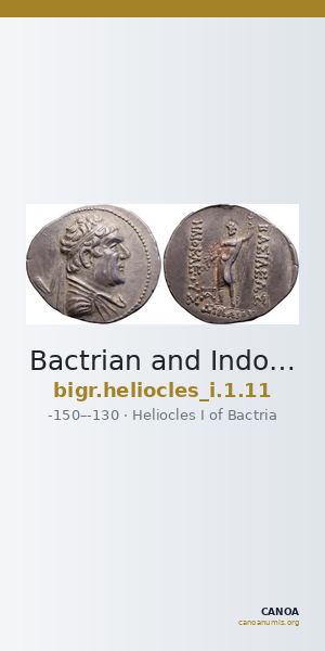 Bactrian and Indo-Greek Coinage Heliocles I 1.11 — CANOA