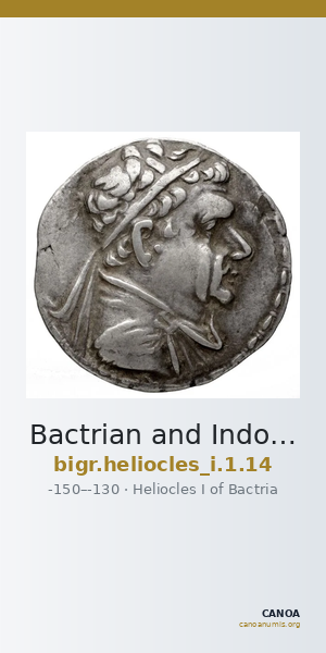 Bactrian and Indo-Greek Coinage Heliocles I 1.14 — CANOA