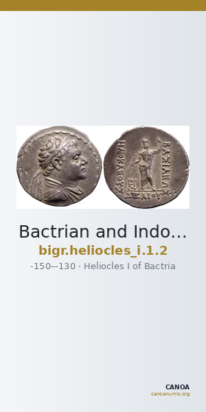 Bactrian and Indo-Greek Coinage Heliocles I 1.2 — CANOA