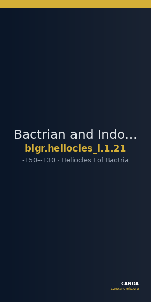 Bactrian and Indo-Greek Coinage Heliocles I 1.21 — CANOA