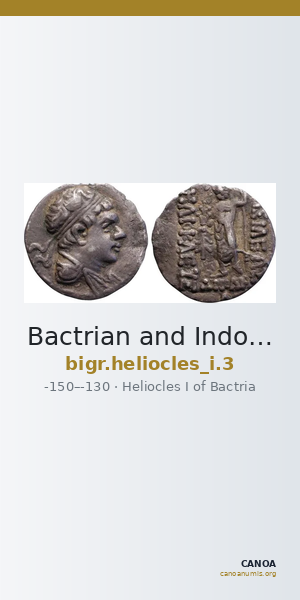 Bactrian and Indo-Greek Coinage Heliocles I 3 — CANOA