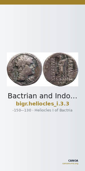 Bactrian and Indo-Greek Coinage Heliocles I 3.3 — CANOA