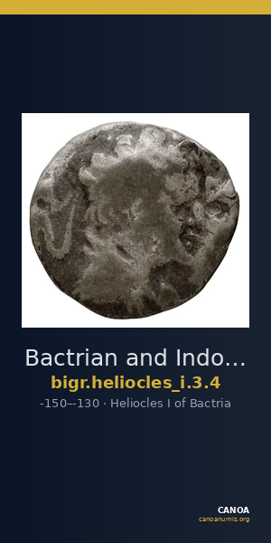 Bactrian and Indo-Greek Coinage Heliocles I 3.4 — CANOA